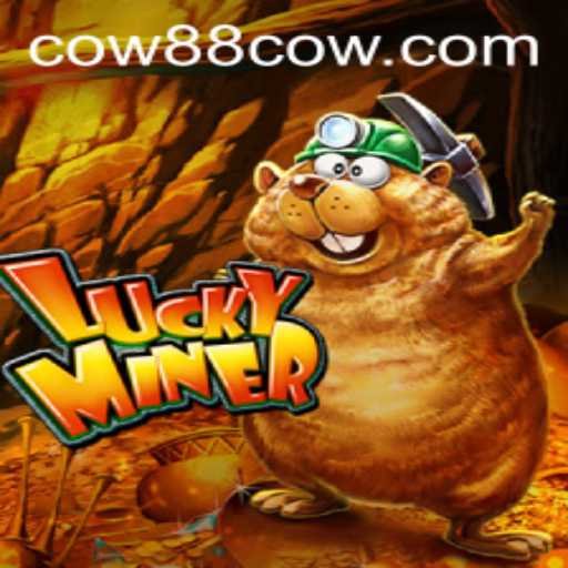 Discover the Thrilling World of LuckyMiner: A Deep Dive into the Exciting Game Using COW88
